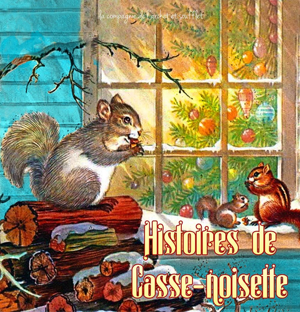 Histoires de Casse-Noisette